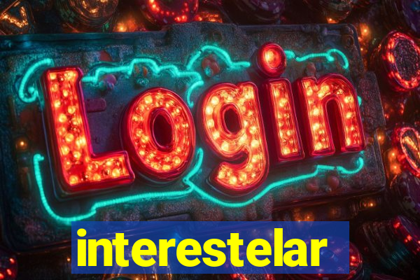 interestelar completo dublado hd